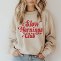 Southern Attitude Designs Inc - Slow Morning Club Graphic T-shirt