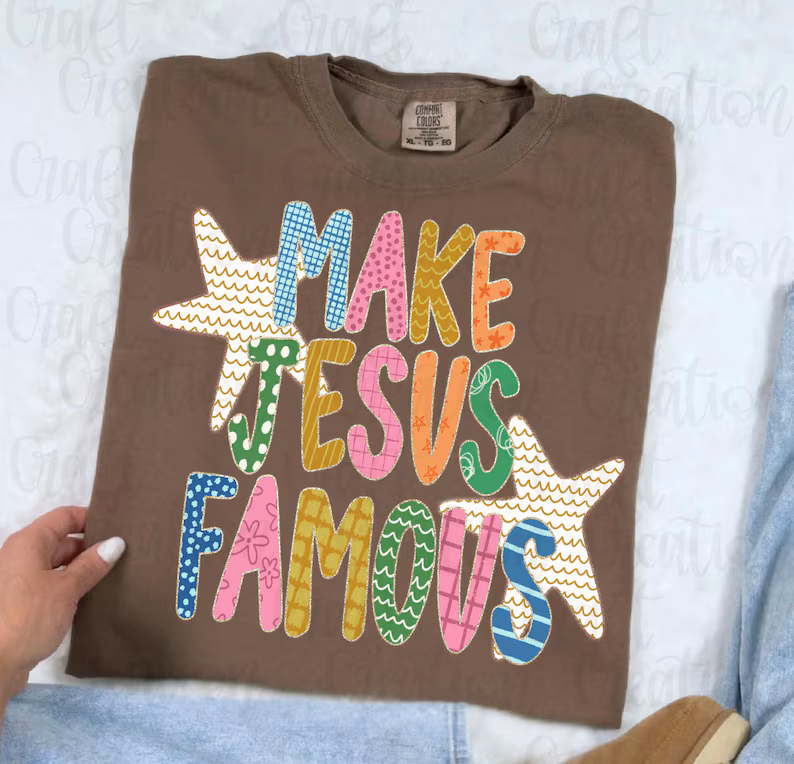 The American Honey - Make JESUS Famous | Faith | GOD | Boutique CC Graphic Tee
